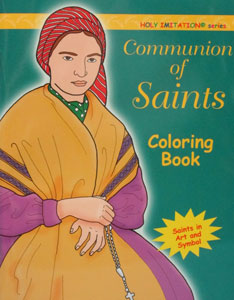 COMMUNION OF SAINTS COLORING BOOK Illustrated by KATHERINE SOTNIK