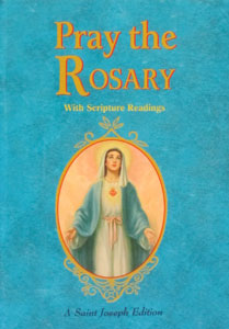 PRAY THE ROSARY Expanded Edition With Scripture Readings No. 52/05