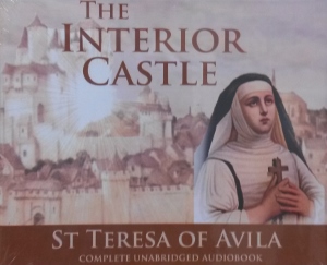 THE INTERIOR CASTLE by ST. TERESA OF AVILA Complete Unabridged Audiobook